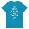 Keep Calm and Salsa On - T-shirt de salsa pour femme