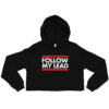 Follow My Lead - Sudadera corta con capucha