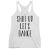 Shut Up Let's Dance - Débardeur de salsa pour femme