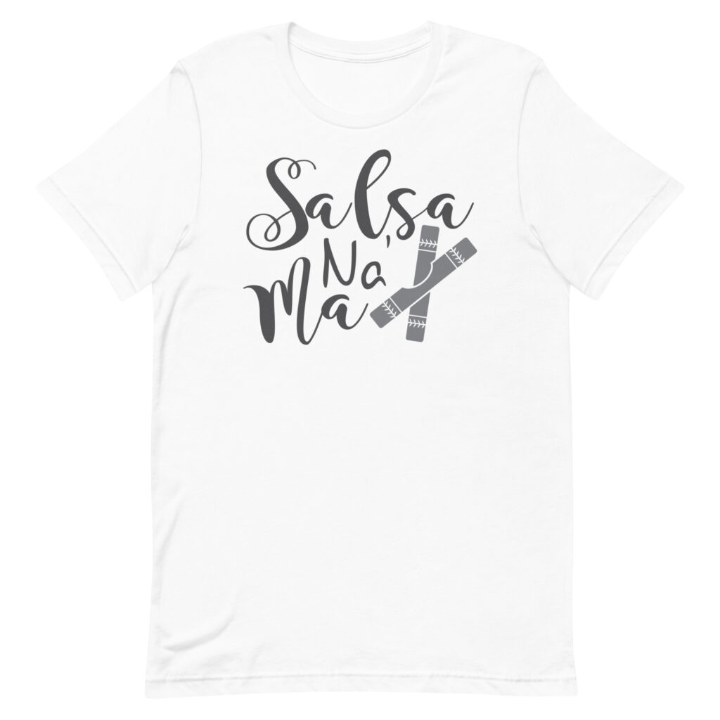 Salsa Na' Ma - Men's Salsa Dancing T-Shirt - Salsa Vida