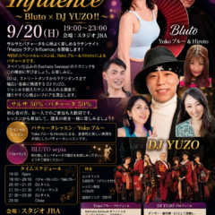 Happy Latin Influence: Bluto × DJ YUZO