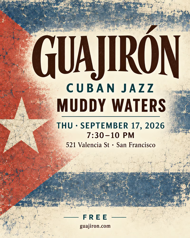 Cuban Jazz and Salsa with Guajirón at Muddy Waters
